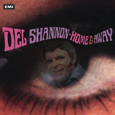 Del Shannon -  Home and Away